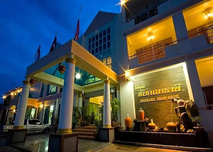 Chaikana Thani Hotel
